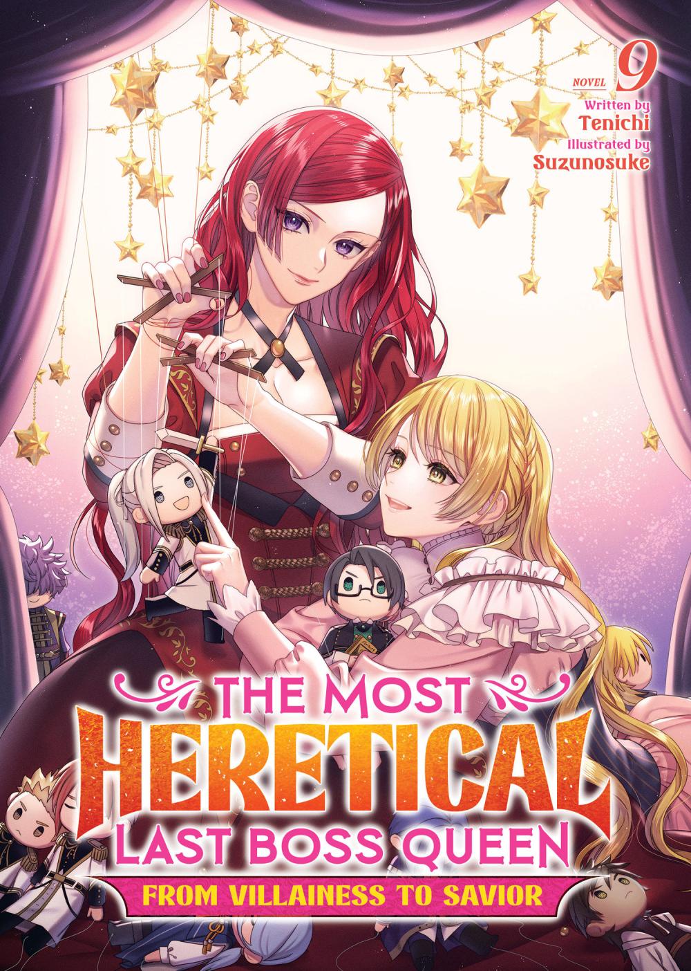 MOST HERETICAL LAST BOSS QUEEN FROM VILLAINESS TO SAVIOR LIGHT NOVEL TP VOL 09