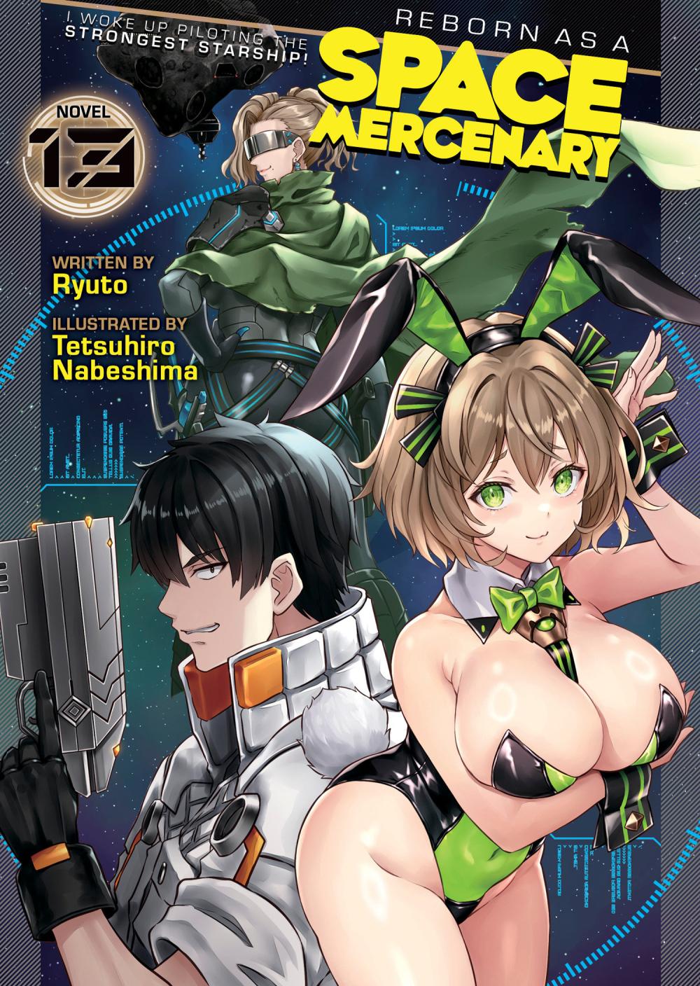 REBORN AS SPACE MERCENARY I WOKE UP PILOTING THE STRONGEST STARSHIP LIGHT NOVEL TP VOL 13