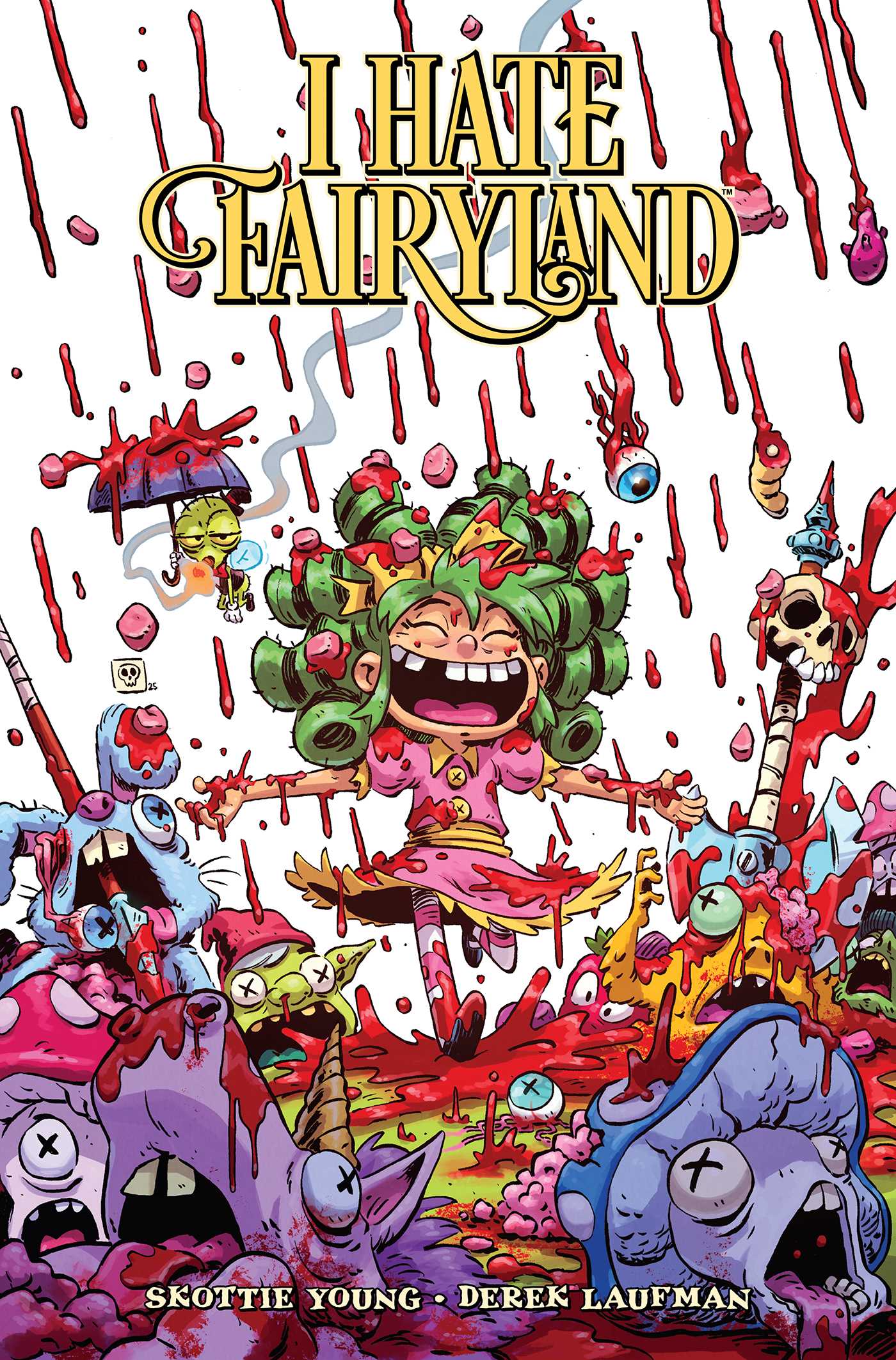 I Hate FairyLand | Volume 9